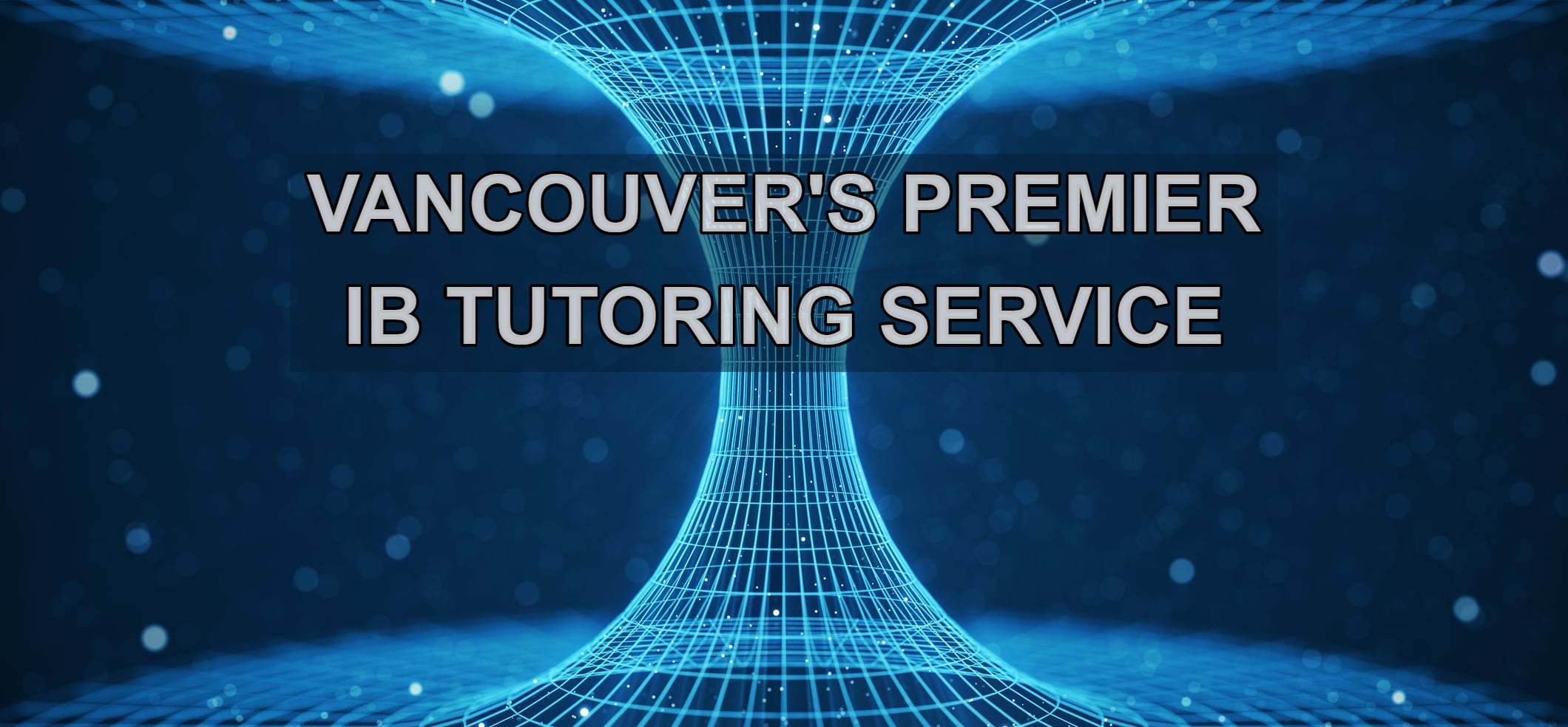 IB PHYSICS TUTORING SERVICE IN VANCOUVER WITH HACK YOUR COURSE